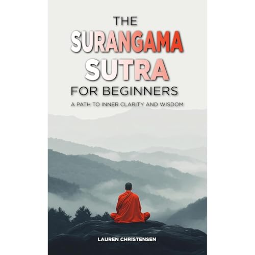 The Surangama Sutra for Beginners