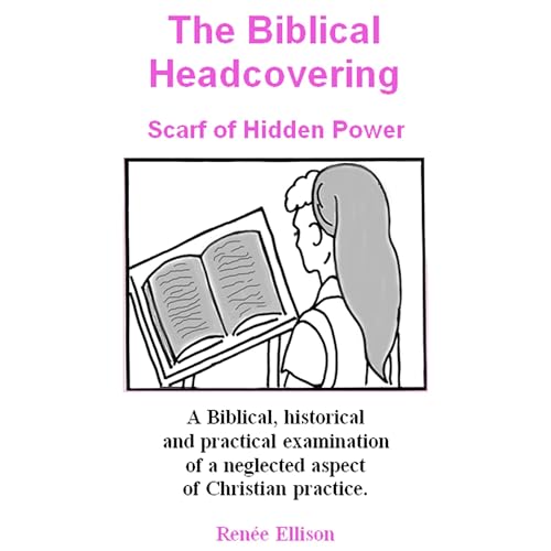 The Biblical Headcovering: Scarf of hidden power