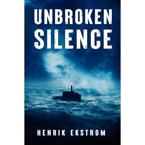 Unbroken Silence by Henrik Ekström