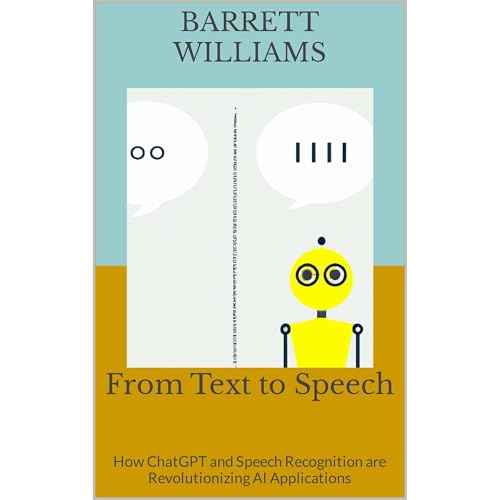 From Text to Speech by Barrett Williams
