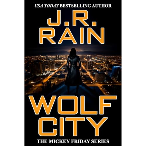 Wolf City by J.R. Rain