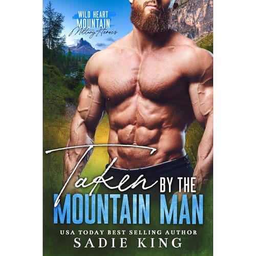 Taken by the Mountain Man