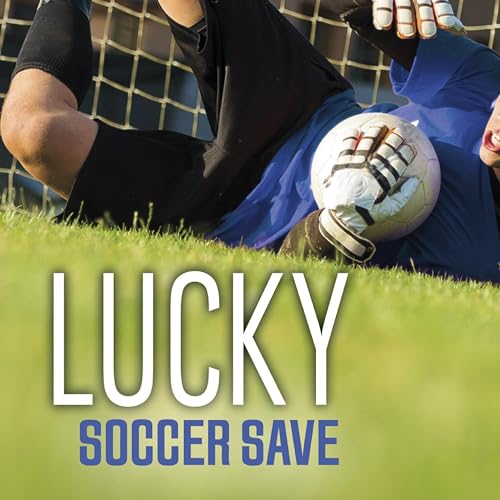 Lucky Soccer Save