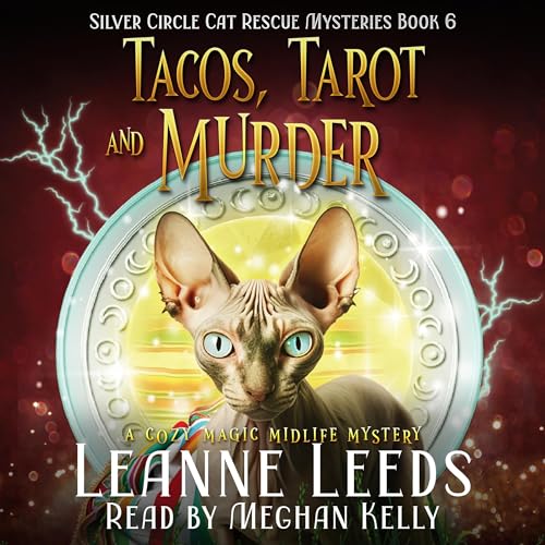 Tacos, Tarot, and Murder by Leanne Leeds