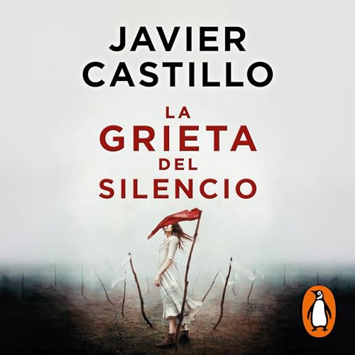 La grieta del silencio [The Fissure of Silence]