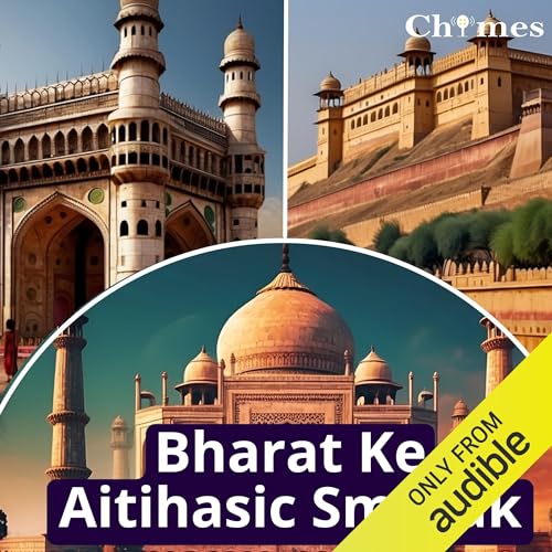 Bharat Ke Aitihasic Smarak [Historical Monuments of India]