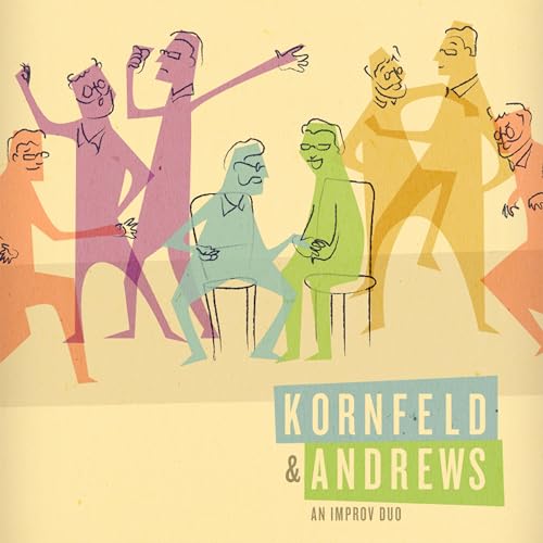 Kornfeld And Andrews: The Radio Plays by Kornfeld and Andrews /Lloydie James Lloyd