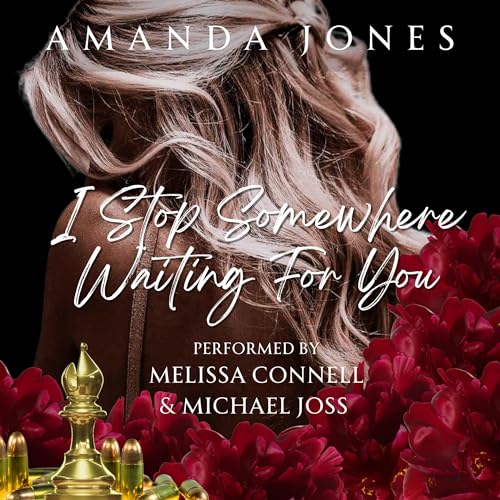 I Stop Somewhere Waiting for You