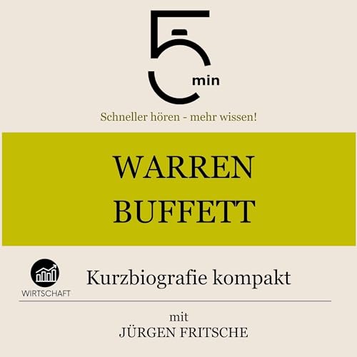 Warren Buffett - Kurzbiografie kompakt by Jürgen Fritsche