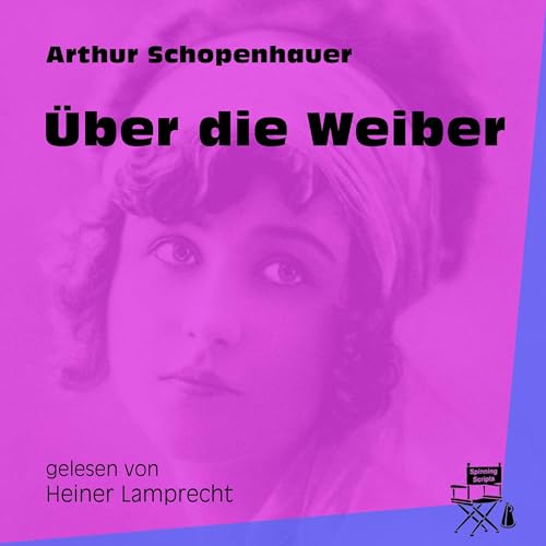 Über die Weiber by Arthur Schopenhauer
