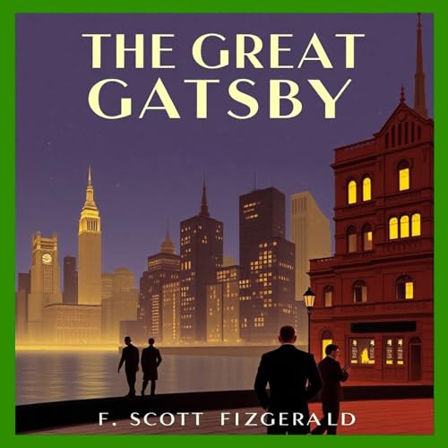 The Great Gatsby Audiobook by F. Scott Fitzgerald