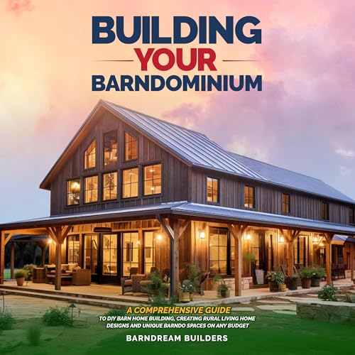 Building Your Barndominium