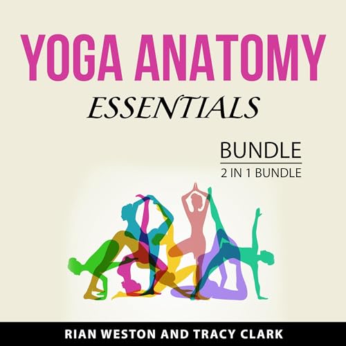 Yoga Anatomy Essentials Bundle, 2 in 1 Bundle
