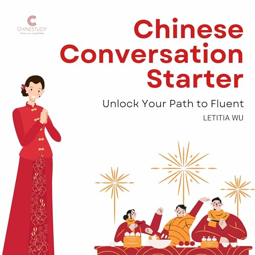 Chinese Conversation Starter by Letitia Wu