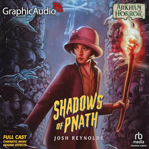 Shadows of Pnath (Dramatized Adaptation)