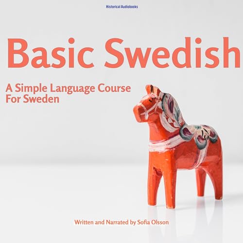 Basic Swedish by Sofia Olsson