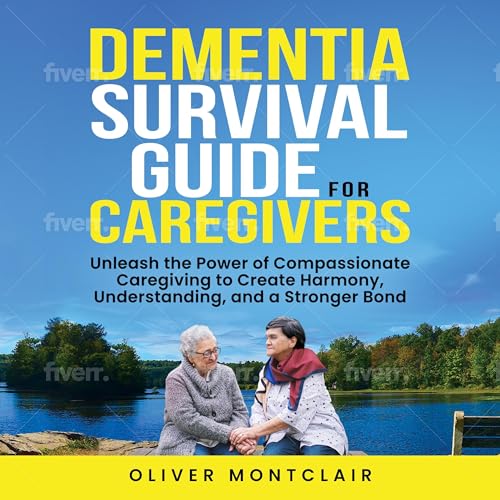 Dementia Survival Guide for Caregivers