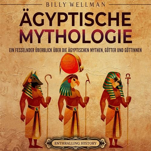 Ägyptische Mythologie [Egyptian Mythology]