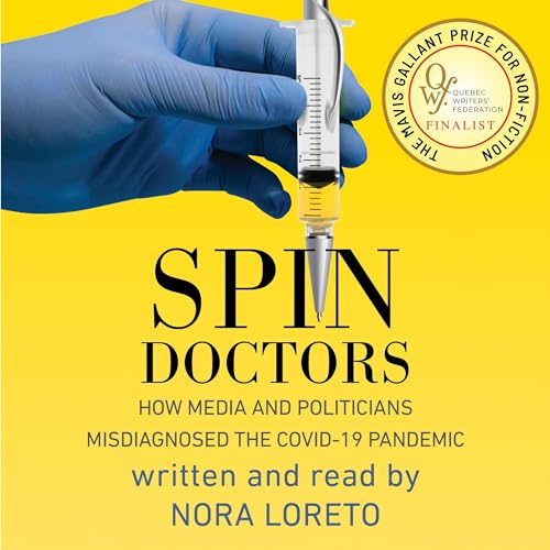 Spin Doctors by Nora Loreto