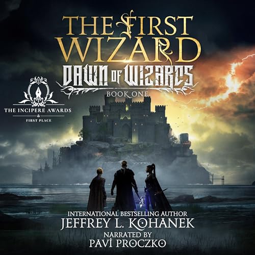 The First Wizard by Jeffrey L. Kohanek