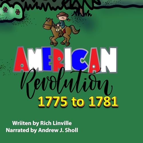 American Revolution 1775 to 1781