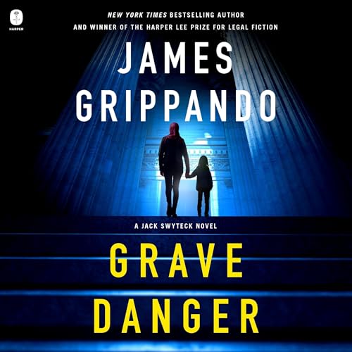 Grave Danger by James Grippando