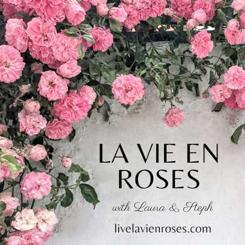 La Vie en Roses by La Vie en Roses