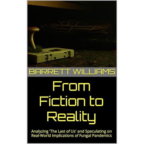 From Fiction to Reality by Barrett Williams