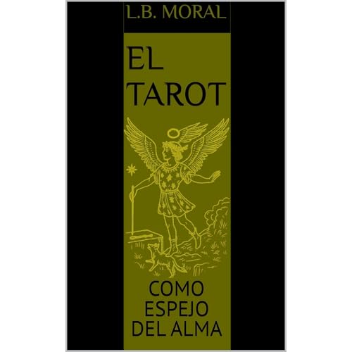 EL TAROT COMO ESPEJO DEL ALMA