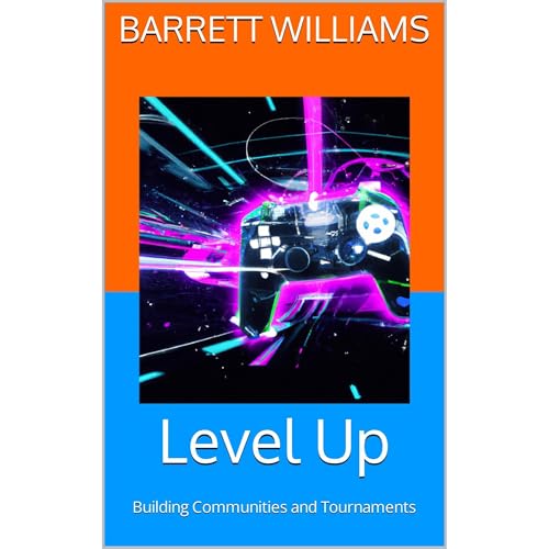 Level Up by Barrett Williams