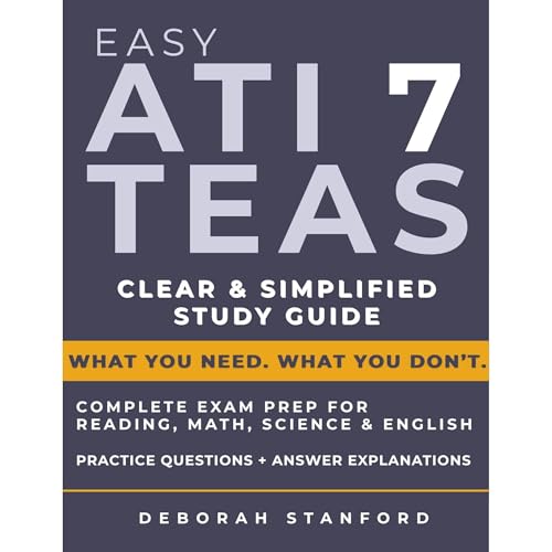 Easy ATI TEAS 7 by Deborah Stanford