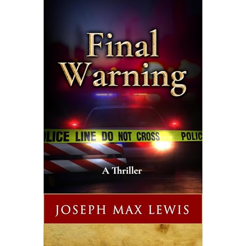 Final Warning by Joseph Max Lewis