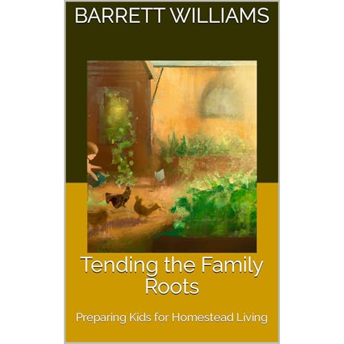 Tending the Family Roots by Barrett Williams