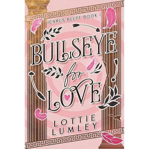 Bullseye for Love by Lottie Lumley