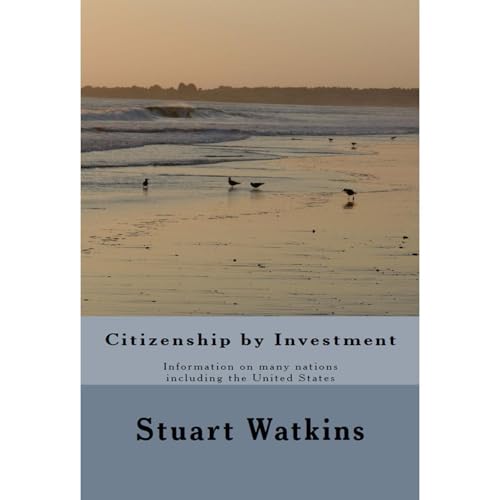 Citizenship by Investment by Stuart Watkins
