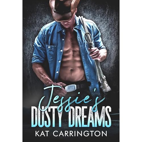 Jessie's Dusty Dreams