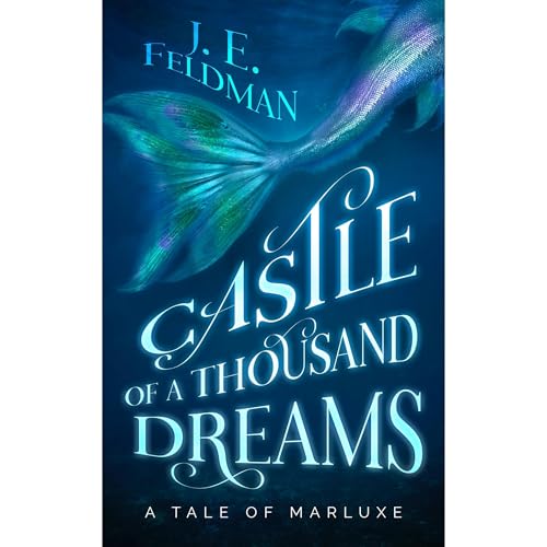 Castle of a Thousand Dreams