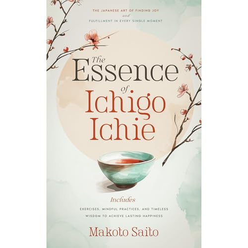 The Essence of Ichigo Ichie