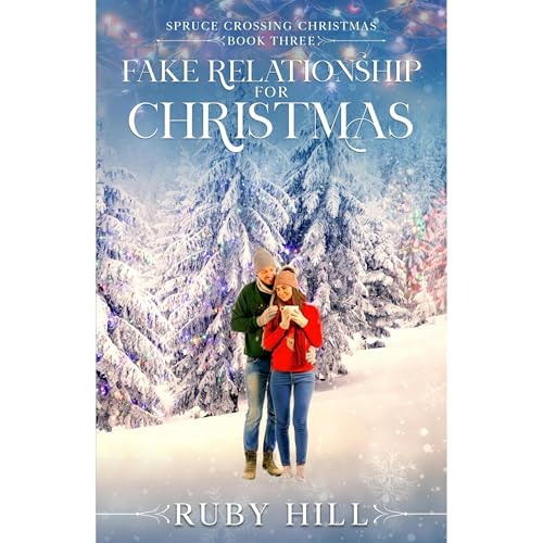 Fake Relationship for Christmas