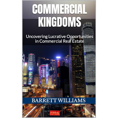 Commercial Kingdoms by Barrett Williams