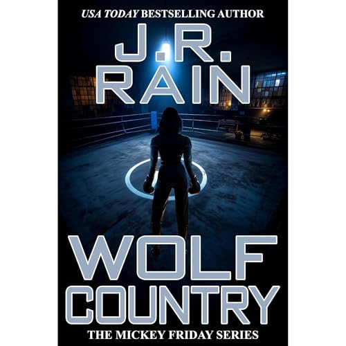 Wolf Country by J.R. Rain