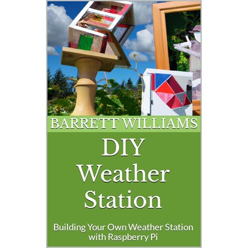 DIY Weather Station by Barrett Williams