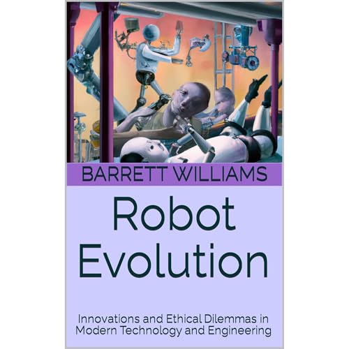 Robot Evolution by Barrett Williams