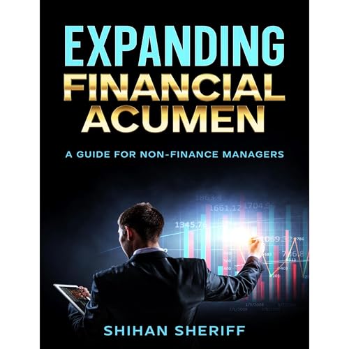 Expanding Financial Acumen by Shihan Sheriff