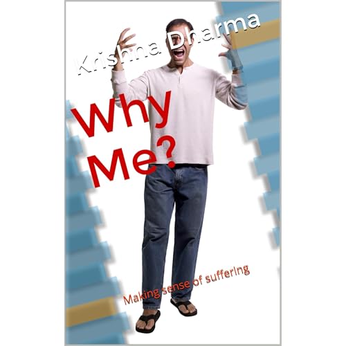 Why Me? by Krishna Dharma