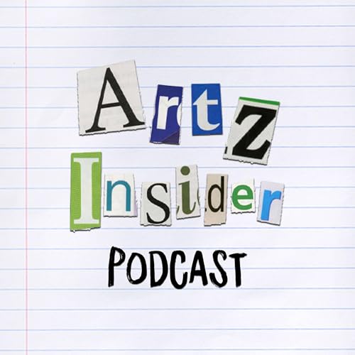 Artz Insider Podcast by Mark Ashton Joe Howard