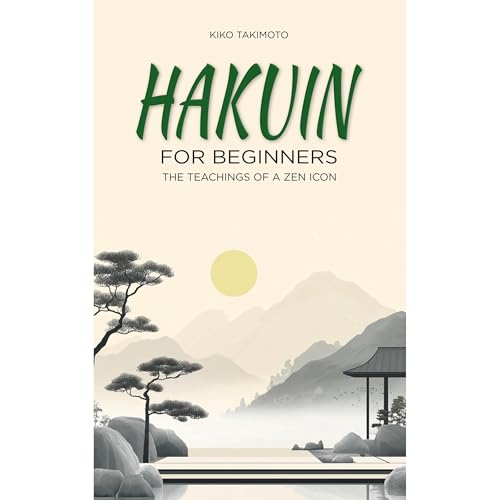 Hakuin for Beginners by Kiko Takimoto