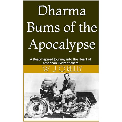 Dharma Bums of the Apocalypse