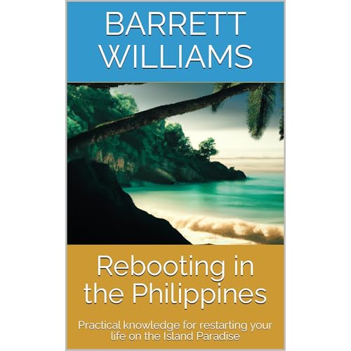 Rebooting in the Philippines by Barrett Williams