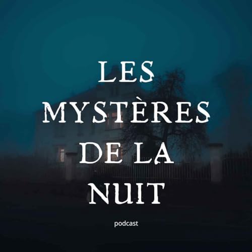 Les Mystères de la Nuit
